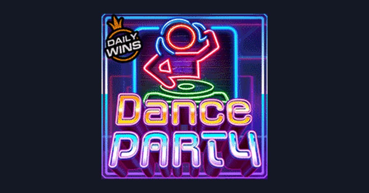 Dance Party, Slot Anti Boncos dengan Sensasi Seru & Volatilitas Rendah