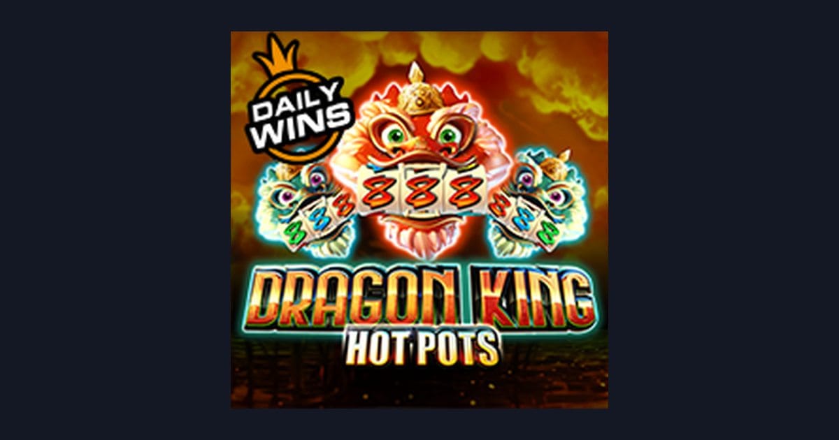 Nikmati Freespin & Scatter Hoki di Dragon King Hot Pots Slot